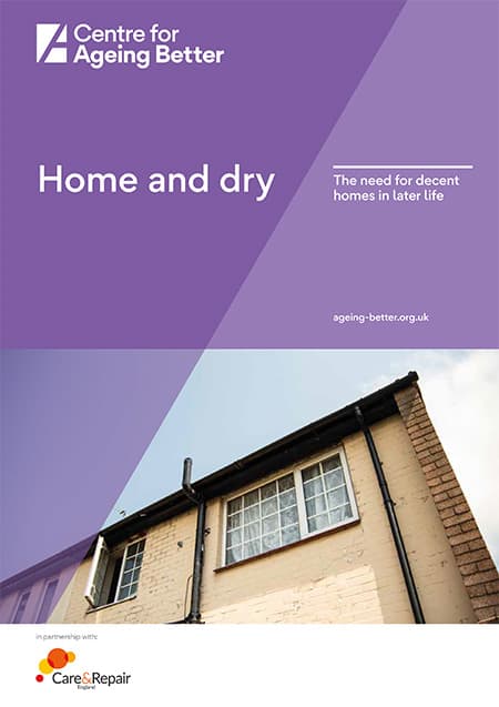 Home and dry: The need for decent homes in later life report image